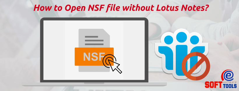 Open-.nsf-files-without-Lotus-Notes